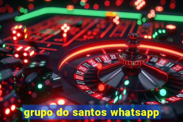 grupo do santos whatsapp
